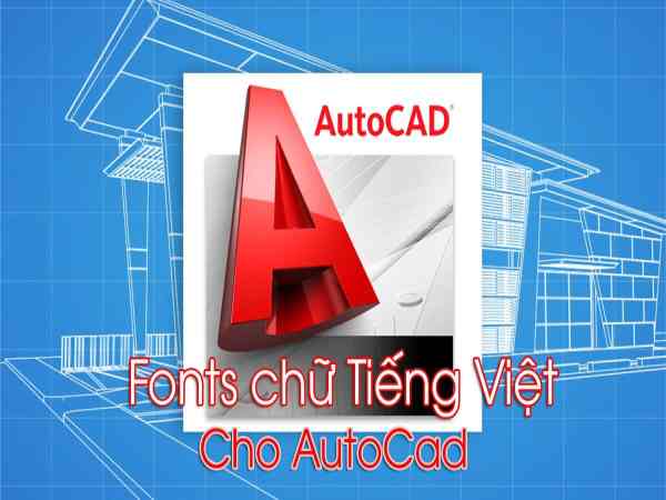 Cài đặt phông TTF (Font TrueType) cho AutoCAD: