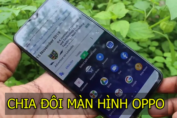 Cách chia đôi màn hình oppo