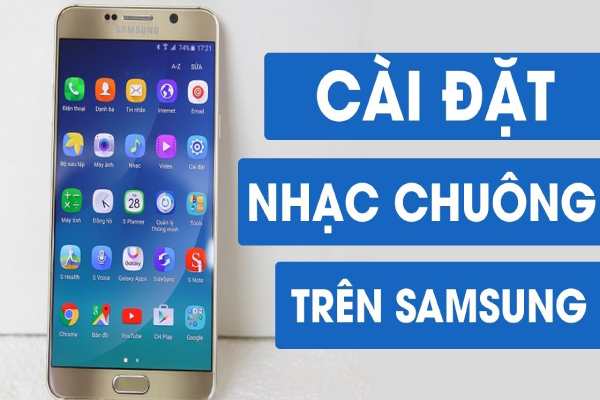 cách cài nhạc chuông cho samsung