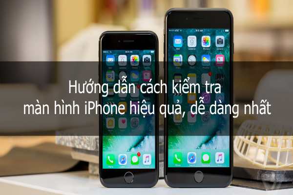 cách kiểm tra màn hình iphone