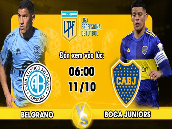 Nhận định kèo Belgrano vs Boca Juniors