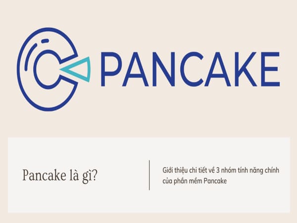 Phần mềm Pancake là gì